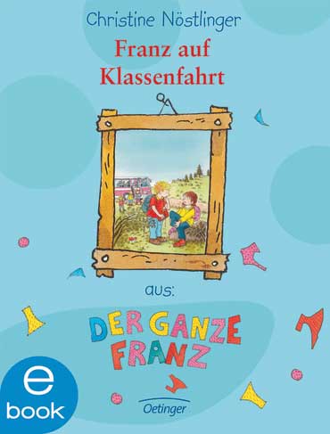 Franz auf Klassenfahrt_EB