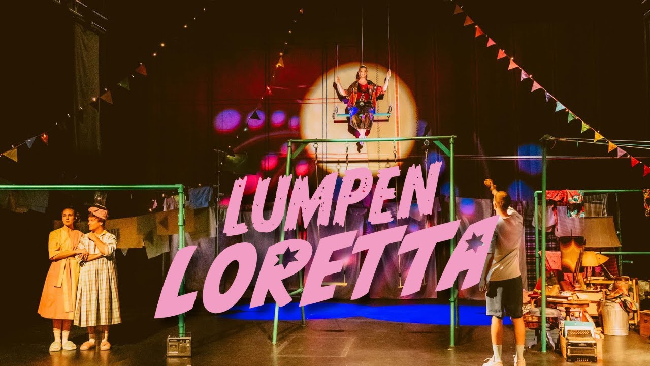 Theater: Lumpenloretta (2024) Video-Preview